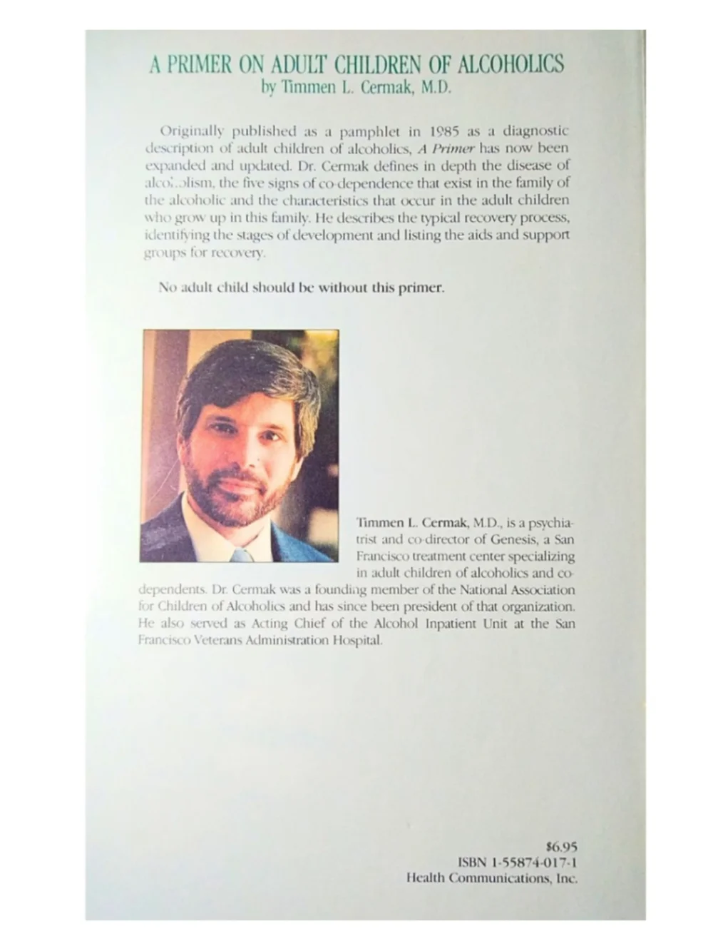 A Primer on Adult Children of Alcoholics by Timmen L. Cermak, M.D.